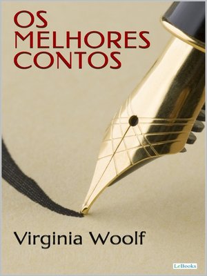 cover image of Os Melhores Contos de Virginia Woolf